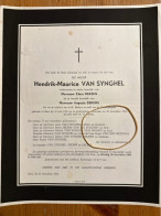 Hendrik-Maurice Van Synghel Wed Dekens *1896 Eine +1964 Eine Mijnwerkersgilde Gugig Van Heuverzwijn Bekaert - Avvisi Di Necrologio