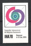 Reklamemarke Hanover, Exposicao Internacional Da Maquina-Ferramenta 1970, Messelogo  - Erinnophilie