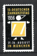 Reklamemarke München, 13. Deutscher Zahnärztetag 1956  - Erinnophilie