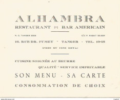 CO / Carte De VISITE Ancienne ALHAMBRA Restaurant Bar Américain TANGER Rue Du Dr Fumey MAROC - Visitekaartjes