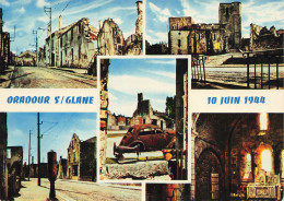 87 ORADOUR SUR GLANE - Oradour Sur Glane