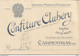 F152 / CDV Carte Publicitaire De Visite PUB Advertising Card / CARPENTRAS Confiture AUBERY Jus De Fruits PULPES - Visiting Cards