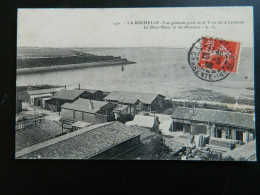 LA ROCHELLE                       VUE GENERALE PRISE DE LA TOUR DE LA LANTERNE     LE BOUT BLANC ET LES MINIMES - La Rochelle