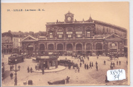 LILLE- LA GARE - Lille