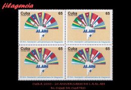 CUBA. BLOQUES DE CUATRO. 2000-15 XX ANIVERSARIO DE LA ASOCIACIÓN LATINOAMERICANA DE INTEGRACIÓN ALADI - Ungebraucht