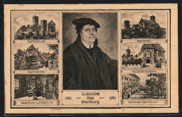 AK Lutherfest Auf Der Wartburg 1921 Mit Porträt Martin Luther Und Sechs Ansichten  - Historical Famous People