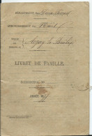 LIVRET DE FAMILLE- MARIAGE à AZAY LE BRÛLÉ Le 20 Juin 1877 - Historische Dokumente
