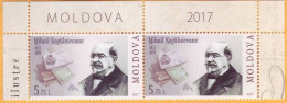 2017 Moldova Moldavie  Famous Personalities Of Moldovan And World Culture   5,75 Lei - Mihail Kogălniceanu 2v Mint - Moldawien (Moldau)