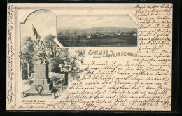 AK Weissenburg, Ortsansicht Und Kriegerdenkmal Von 1899  - Weissenburg