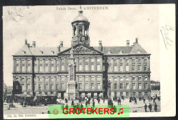 AMSTERDAM Paleis Op De Dam 1902 - Amsterdam