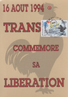 Carte  Maximum  1er  Jour    FRANCE   LIBERATION   TRANS  EN  PROVENCE     DRAGUIGNAN   1994 - 1990-1999