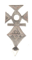 Croix De Tachmert. Fabrication Artisanale. Métal Léger. Uniface. Se Portait En Bélière. - Esercito