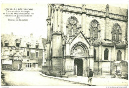 La Delivrande . L'entrée De L'école Départementle De Réeducation Professionelle Des Bléssés De Guerre, La Basilique. - La Delivrande