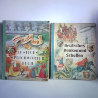 Deutsches Denken Und Schaffen / Wer Lacht Mit? Lustiges Sprichwörterbuch. Zusammen 2 Bände Von Holsteinsche... - Non Classés