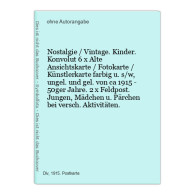 Nostalgie / Vintage. Kinder. Konvolut 6 X Alte Ansichtskarte / Fotokarte / Künstlerkarte Farbig U. S/w, Ungel - Unclassified