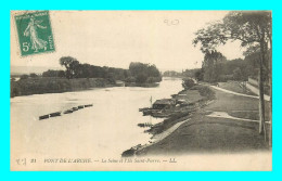 A780 / 125 27 - PONT DE L'ARCHE La Seine Et L'Ile Saint Pierre - Pont-de-l'Arche