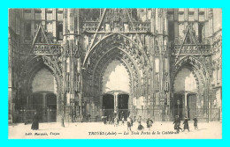 A786 / 013 10 - TROYES Les Trois Portes De La Cathédrale - Troyes