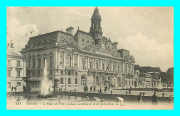 A793 / 211 37 - TOURS Hotel De Ville Et Les Jets D'eau - Tours