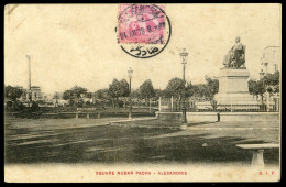 ALEXANDRIE Square Nubar Pacha 1908 SIP Carte Molle Softcard - Alejandría
