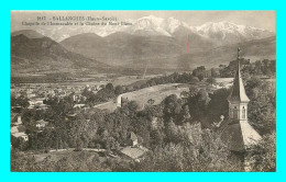 A796 / 219 74 - SALLANCHES Chapelle De L'Immaculée Et Chaine Du Mont Blanc - Sallanches