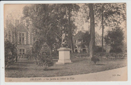 ORLEANS - LOIRET - LE JARDIN DE L'HOTEL DE VILLE - Orleans