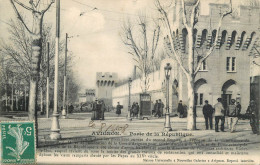 France Cpa Avignon Porte De La Republique 1908 - Avignon