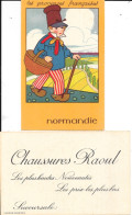 Publicité Chaussures Raoul: Illustration Les Provinces Françaises - La Normandie - Carte Non Circulée - Advertising