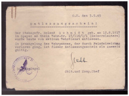 Dt- Reich (024288) Propaganda Esatzausweis, Entlassungschein (Kaiserslautern) Sehr Spät 3.5.1945!! - Historical Documents