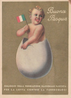 Cartolina - Postcard /non Viaggiata /Buona Pasqua -Omaggio Della Federazione Nazionale Fascista - Lotta Alla Turbecolosi - Advertising