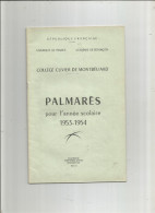 COLLEGE CUVIER DE MONTBELIARD , PALMARES POUR L ANNEE SCOLAIRE 1953 /1954 - Diplome Und Schulzeugnisse