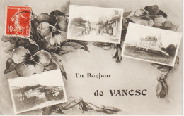 UN BONJOUR De VANOSC (07) Carte Multivues De 1912 - Altri & Non Classificati