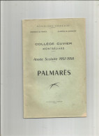 COLLEGE CUVIER DE MONTBELIARD , PALMARES POUR L ANNEE SCOLAIRE 1957 /1958 - Diploma & School Reports