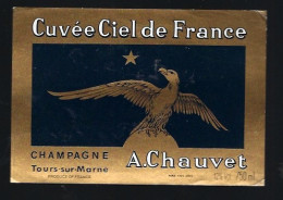 Etiquette Champagne Cuvée Ciel De France A Chauvet  Tours Sur Marne Marne 51 " Aviation, Aigle" - Champan