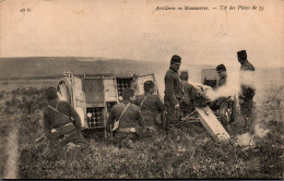 N°606 W -cpa Artillerie En Manoeuvre -tir Des Pièces De 75- - Manöver