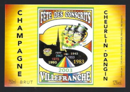 Etiquette Champagne Brut Fête Des Conscrits Villefranche Cheurlin  Dangin  Celles Sur Ource Aube 10 - Champagner
