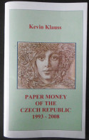 Catalogue Kevin Klauss Paper Money Of The Czech Republic 1993-2008 - Libri & Software