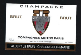 Etiquette Champagne Brut Compagnie Motos Paris  Albert Lebrun Chalons Sur Marne Marne 51 " Moto - Champagner