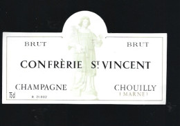 Etiquette Champagne Brut  Confrérie St Vincent  Chouilly Marne 51 - Champan