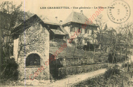 73.  LES CHARMETTES .  Vue Générale .  Le Vieux Four . - Non Classés