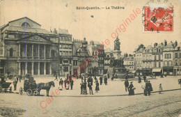 01.  SAINT QUENTIN .  Le Théatre . - Saint Quentin