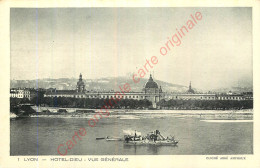 69.  LYON .  HOTEL-DIEU . Vue Générale . - Lyon 1