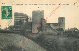 01.  TREVOUX .  Ruines D'un Château Féodal . - Trévoux