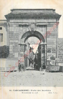 11.  CARCASSONNE .  Porte Des Jacobins . - Carcassonne