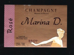 Etiquette Champagne  Brut Rosé Marina D  Durdon-Dumont Vandieres Marne 51 "Femme" - Champagne