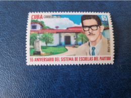 CUBA  NEUF  2015   ESCUELA  DEL  PARTIDO  //  PARFAIT  ETAT  //  1er  CHOIX  // - Unused Stamps