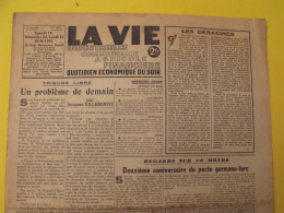 La Vie Industrielle Commerciale Agricole Financière. N° 647 Du 19 Juin 1943. Guerre Laval Pétain STO Gazogène Meunerie - Oorlog 1939-45