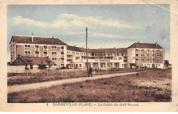 50.AM18663.Barneville.N°4.Plage.Le Palais Du Gulf Stream.Etat - Barneville