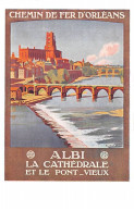 81 - ALBI - SAN44149 - Chemin De Fer D'Orléans - La Cathédrale Et Le Pont Vieux - Albi