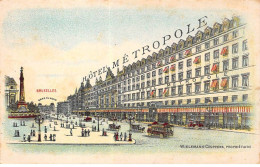 BELGIQUE - BRUXELLES - SAN39232 - Hôtel Métropole - Bruxelles-ville