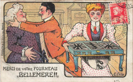 PUBLICITE - Merci De Votre Fourneau Bellemère !! - E Cilos - Illustrateur - Kossuth & Co Paris - Carte Postale Ancienne - Publicité